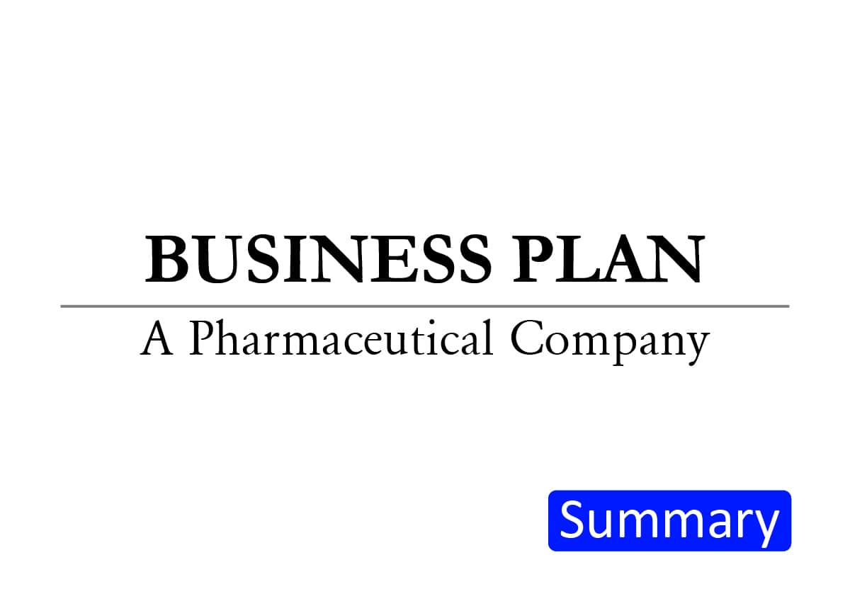 Business Plan: A Pharmaceutical Company